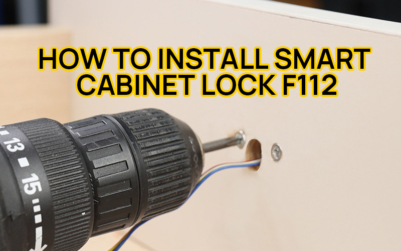 How to install smart cabinet lock F112